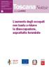 ToscanaNotizie. L aumento degli occupati non basta a ridurre la disoccupazione, soprattutto femminile