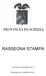 PROVINCIA DI GORIZIA RASSEGNA STAMPA GIOVEDÌ 30 MAGGIO Rassegna per testata/edizione