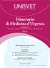 Itinerario. Critical Care 2. Milano. DIRETTORE DELL ITINERARIO Dott. Alessio Vigani RELATORI: Critical Care 2