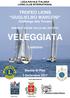 LEGA NAVALE ITALIANA LIONS CLUB INTERNATIONAL. TROFEO LIONS GUGLIELMO MARCONI Challenge Alto Tirreno MANIFESTAZIONE VELICA DEL DIPORTO VELEGGIATA