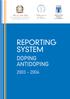 REPORTING SYSTEM DOPING ANTIDOPING. Dipartimento del Farmaco. Ministero della Salute