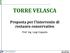 TORRE VELASCA Proposta per l intervento di restauro conservativo