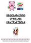 REGOLAMENTO UFFICIALE FANTAVEZZOLA