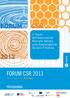 FORUM CSR 2013 PROGRAMMA. Il Forum dell Associazione Bancaria Italiana sulla Responsabilità Sociale d Impresa. Roma - Palazzo Altieri 28/29 ottobre