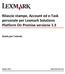 Rilascio stampe, Account ed e-task personale per Lexmark Solutions Platform On Premise versione 1.3. Guida per l'utente