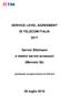 SERVICE LEVEL AGREEMENT DI TELECOM ITALIA. Servizi Bitstream. e relativi servizi accessori. (Mercato 3b)