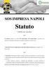 SOS IMPRESA NAPOLI. Statuto. Costituzione, sede, scopi e durata. Art. 1