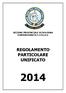 SEZIONE PROVINCIALE DI BOLOGNA CONVENZIONATA F.I.P.S.A.S. REGOLAMENTO PARTICOLARE UNIFICATO