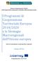 I Programmi di Cooperazione Territoriale Europea 2014/2020 e le Strategie Macroregionali dell Unione europea