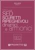 Catalogo 01. Unici perchè SED SCURETTI RIPIEGHEVOLI. dinamici. e armonici