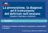 L infermiere e l anziano con delirium: competenze e responsabilità in medicina. Ermellina Zanetti, GRG Brescia e APRIRE network