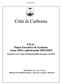Presentazione. Città di Carbonia. P.E.G. Piano Esecutivo di Gestione Anno 2016 e pluriennale 2016/2018