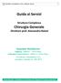 Guida ai Servizi. Chirurgia Generale Direttore prof. Alessandro Balani