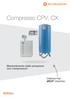 Compresso CPV, CX. Mantenimento della pressione con compressori