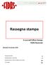 Rassegna stampa. A cura dell Ufficio Stampa FIDAS Nazionale. Martedì 18 ottobre Rassegna associativa. Rassegna Sangue e emoderivati