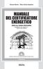 MANUALE DEL CERTIFICATORE ENERGETICO