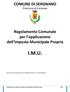 COMUNE DI SERGNANO Provincia di Cremona. Regolamento Comunale per l applicazione dell Imposta Municipale Propria I.M.U.