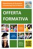 Dipartimento di Economia. Università degli Studi di Messina OFFERTA FORMATIVA. Lauree triennali. Lauree magistrali. Master e Dottorato di ricerca