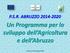 P.S.R. ABRUZZO Un Programma per lo sviluppo dell Agricoltura e dell Abruzzo