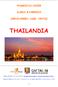 [25DIC/09GEN: 16GG, 15NTS] THAILANDIA