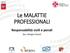 Le MALATTIE PROFESSIONALI