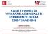 CASE STUDIES DI WELFARE AZIENDALE E ESPERIENZE DELLA COOPERAZIONE