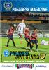 PAGANESE JUVE STABIA DOMENICA 23 OTTOBRE ORE 16,30 - STADIO COMUNALE MARCELLO TORRE PAGANESE MAGAZINE. N. 1 del 23 OTTOBRE 2016