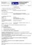 Data prima compilazione 13/12/2007 Data revisione 16/02/2011 Revisione n. 3 Pagina n.1 / 8. Scheda Dati di Sicurezza