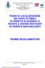 PIANO DI LOCALIZZAZIONE DEI PUNTI OTTIMALI DI VENDITA DI GIORNALI E RIVISTE E CRITERI PER PUNTI DI VENDITA NON ESCLUSIVI