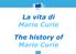 1867: Maria Skłodowska, meglio conosciuta come Marie Curie, nasce a Varsavia (Polonia).