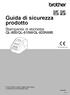 Guida di sicurezza prodotto Stampante di etichette QL-800/QL-810W/QL-820NWB