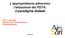 L appropriatezza attraverso l attuazione dei PDTA: il paradigma diabete Dott. T. Spinosa Direttore S.O. Pianificazione e Programmazione