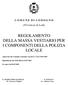 REGOLAMENTO DELLA MASSA VESTIARIO PER I COMPONENTI DELLA POLIZIA LOCALE