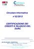 Circolare Informativa n 52/2013 CERTIFICAZIONE DEI CREDITI E RILASCIO DEL DURC