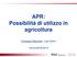 APR: Possibilità di utilizzo in agricoltura