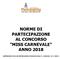 NORME DI PARTECIPAZIONE AL CONCORSO MISS CARNEVALE ANNO 2018 (APPROVATO CON DETERMINAZIONE DIRIGENZIALE N DEL 31/7/2017)