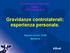 Gravidanze controlaterali: esperienza personale.