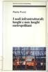 I nodi infrastrutturali: luoghi e non luoghi 01etropolitani