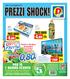 0,99 PREZZI SHOCK! PREZZI SHOCK! PREZZI SHOCK! PER TE 1 BUONO SCONTO -23% -27% Tanti prodotti a solo. Dal 17 al 23 luglio 2017