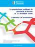 La popolazione residente in provincia di Varese al 31 dicembre 2008 La dinamica e le caratteristiche