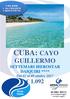 CUBA: CAYO GUILLERMO SETTEMARI IBEROSTAR DAIQUIRI **** Dal 01 al 09 ottobre 2017
