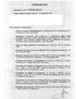 CURRICULUM VITAE. Presidente del Nucleo di Valutazione del Comune di Riesi (CL): incarico espletato dall' 11 maggio 2006 all'11 marzo 2007.