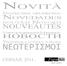 Novità. νεωτερισμοί. Novedades. nouveautés. новости. cersaie 2011v2. Novelties neuheiten. noutăţi Novosti. NieuwighedenMeebed