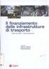 Il finanziamento delle infrastrutture di trasporto Enti Locali e innovazioni