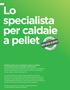 Lo specialista per caldaie a pellet