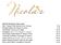 WHITE WINES BY THE GLASS Rose' Canaiolo Villa Calcinaia 14-15, Toscana 9/36 Riesling Kabinett Karl Kaspar 15, Mosel 9/36 Chardonnay Tormaresca 15,