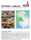 VIETNAM - CAMBOGIA Indocina programma con le etnie del Nord - Vietnam