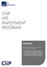 CNP LIFE INVESTMENT PROGRAM