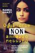 Randa Ghazy. Oggi forse non ammazzo nessuno. Storie minime di una giovane musulmana stranamente non terrorista. Con una nuova prefazione dell autrice