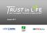 Trust in Life per il progetto Durante e Dopo di Noi